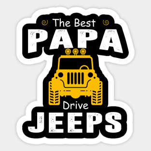 The Best Papa Drive Jeeps Jeep Lover Sticker